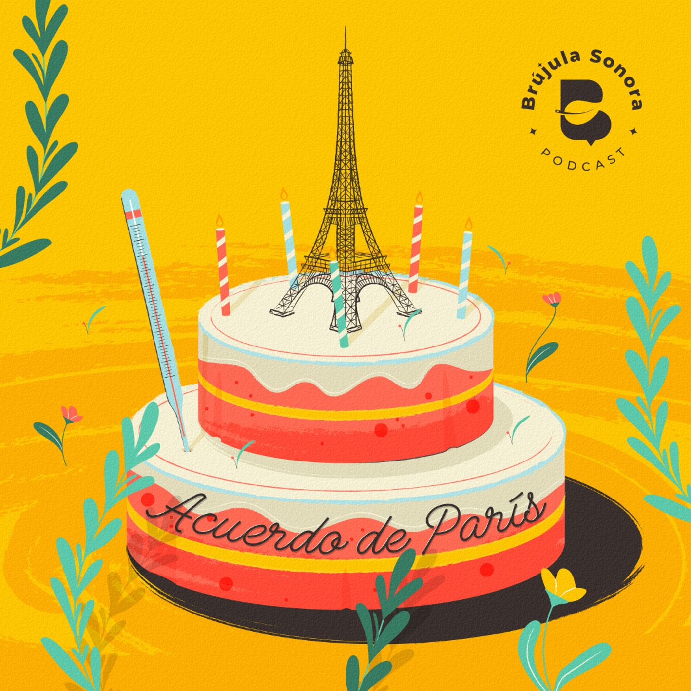 Ep. 3 ¡Listo el pastel! Los 5 años del Acuerdo de París episode artwork