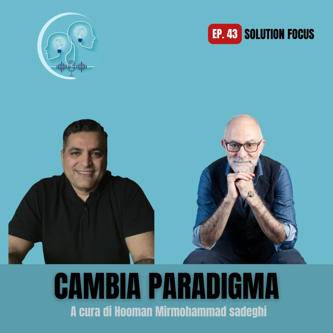Ep. 43- Solution Focus: Dal problema alla soluzione
