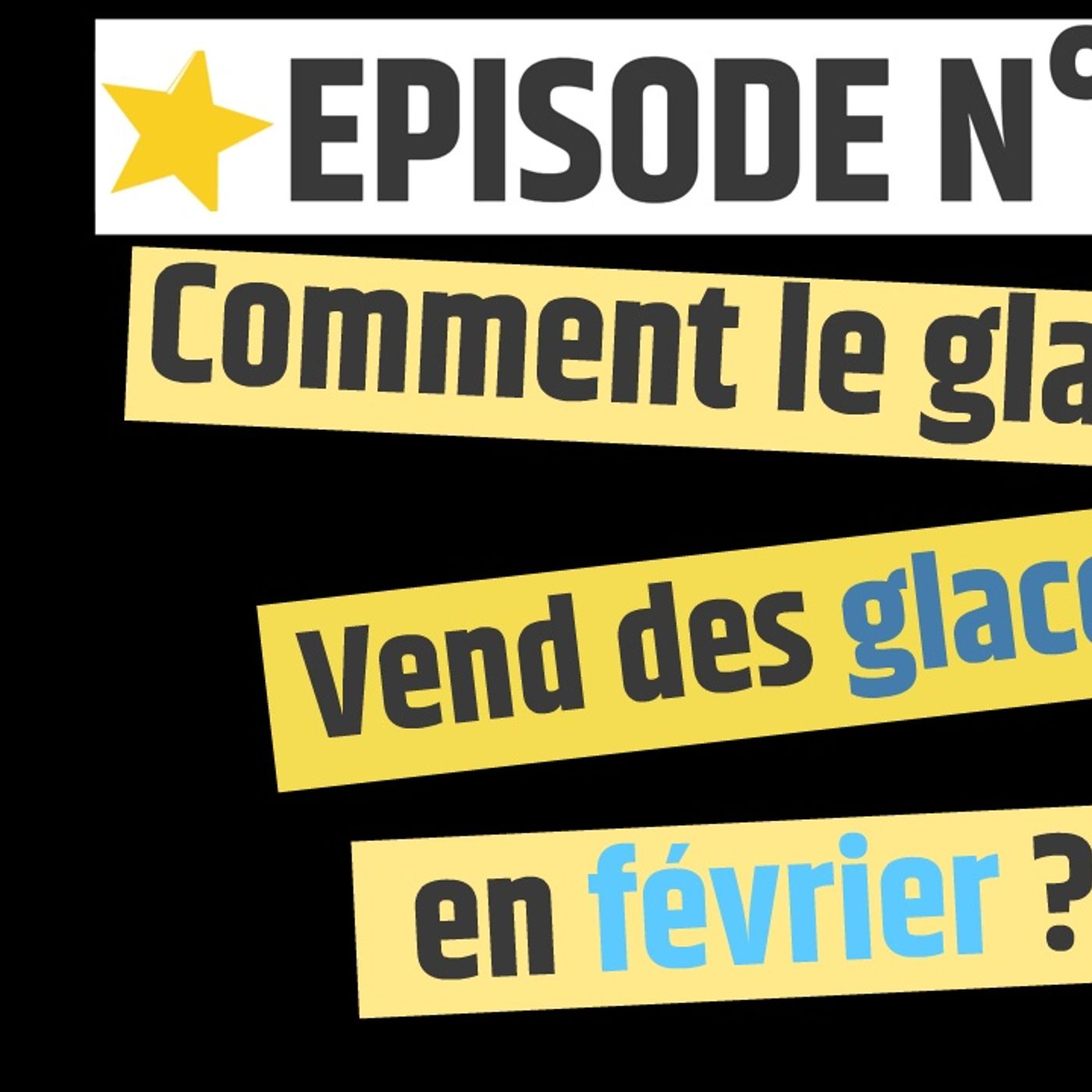 Web2fou.fr - Pourquoi le glacier ne vend pas de glace en hiver ? episode artwork