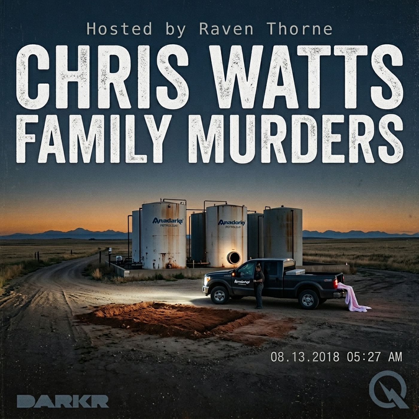 Chris Watts Family Murders podcast artwork