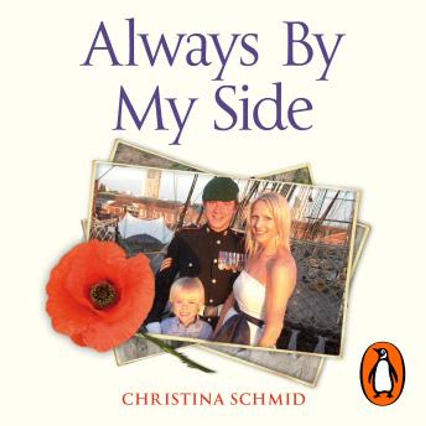 Always By My Side: Losing the love of my life and the fight to honour his memory by Christina Schmid episode artwork