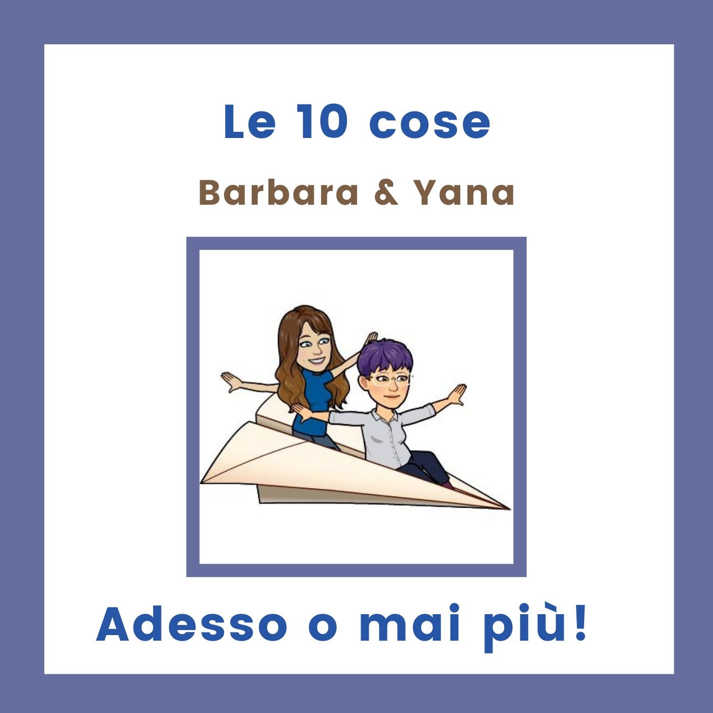 Le 10 cose da fare