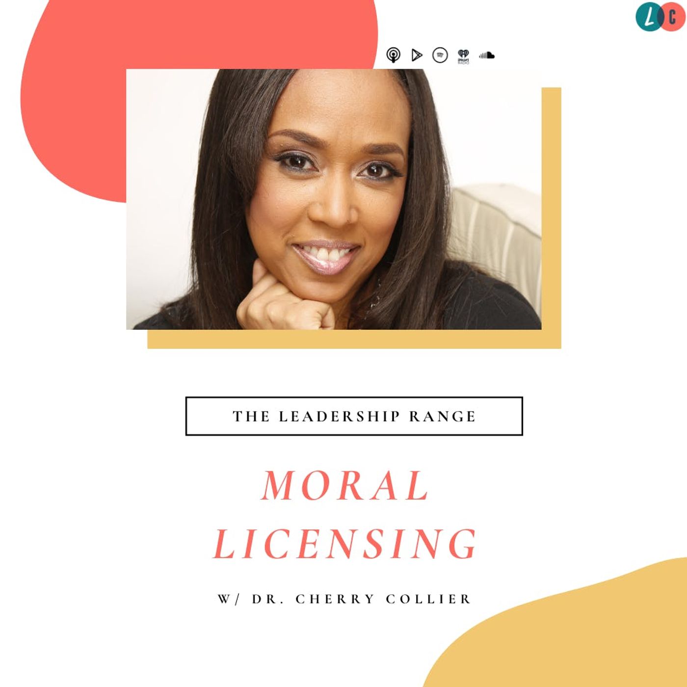 Moral Licensing (w/ Dr. Cherry Collier)