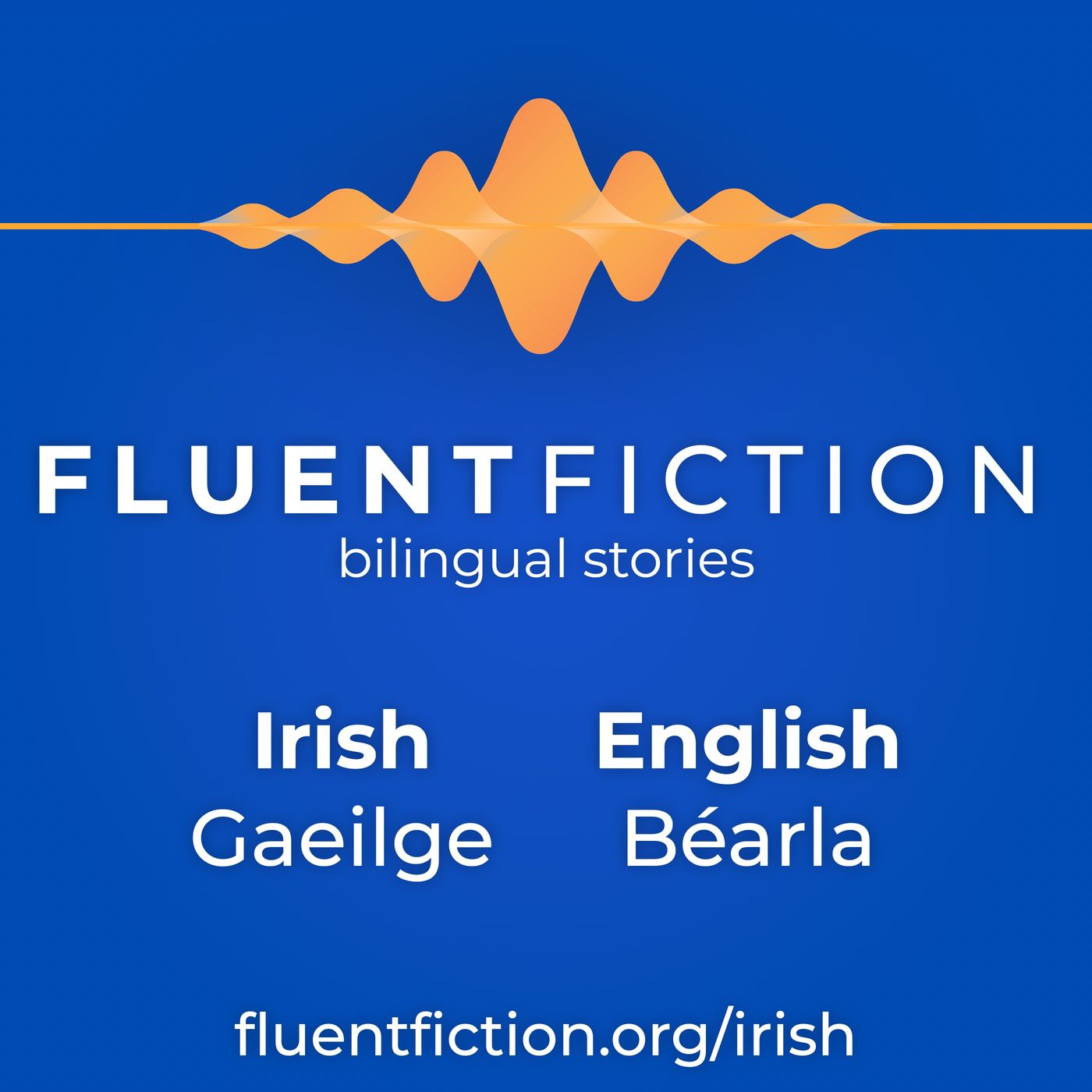 FluentFiction - Irish