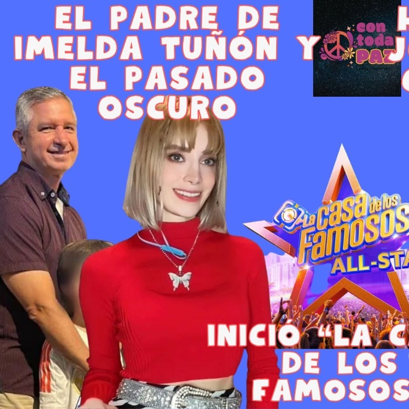 Todo del inicio de La casa de los famosos.   Imelda tuñón más pruebas episode artwork