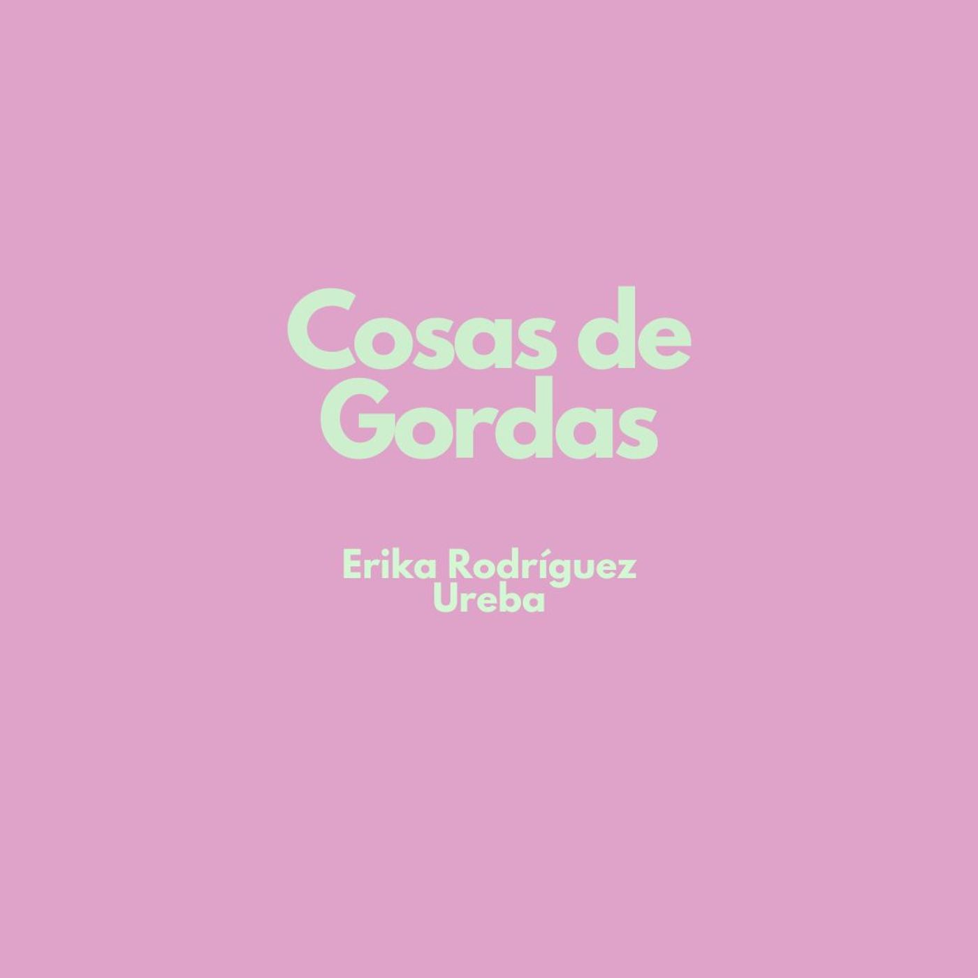 Cosas de Gordas