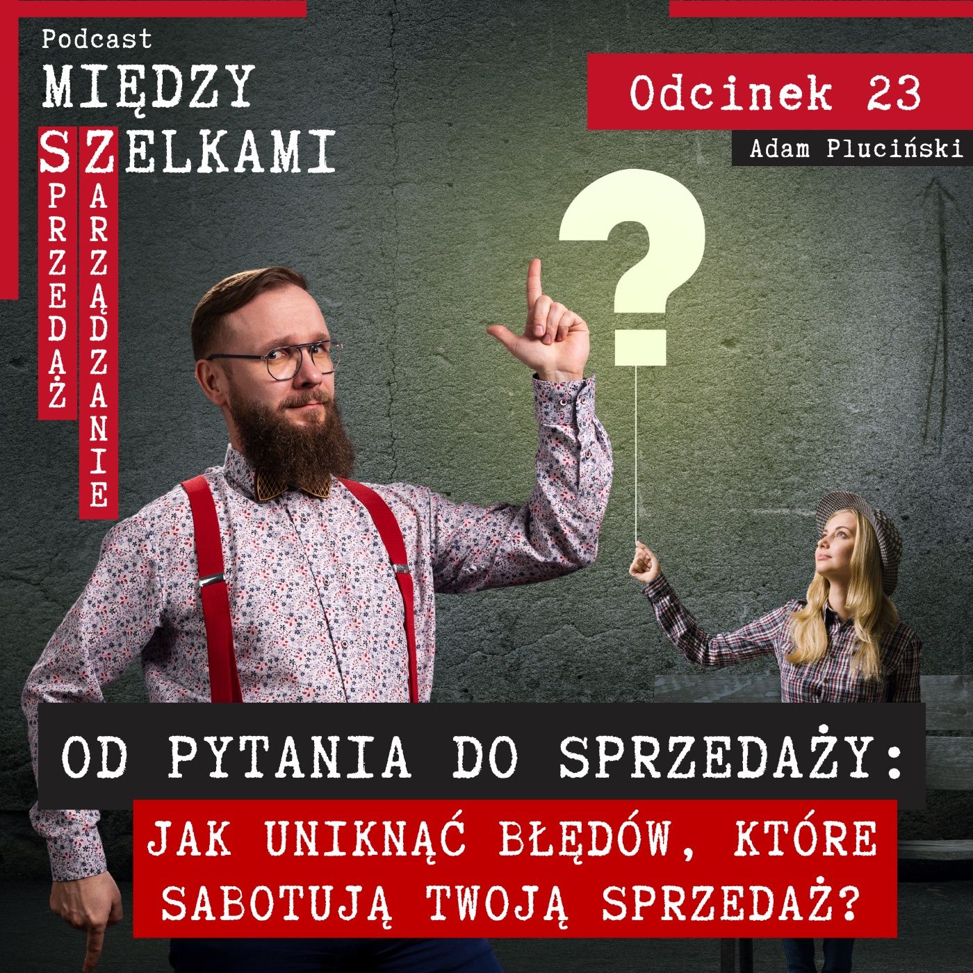 Między SZelkami - Sprzedaż i Zarządzanie