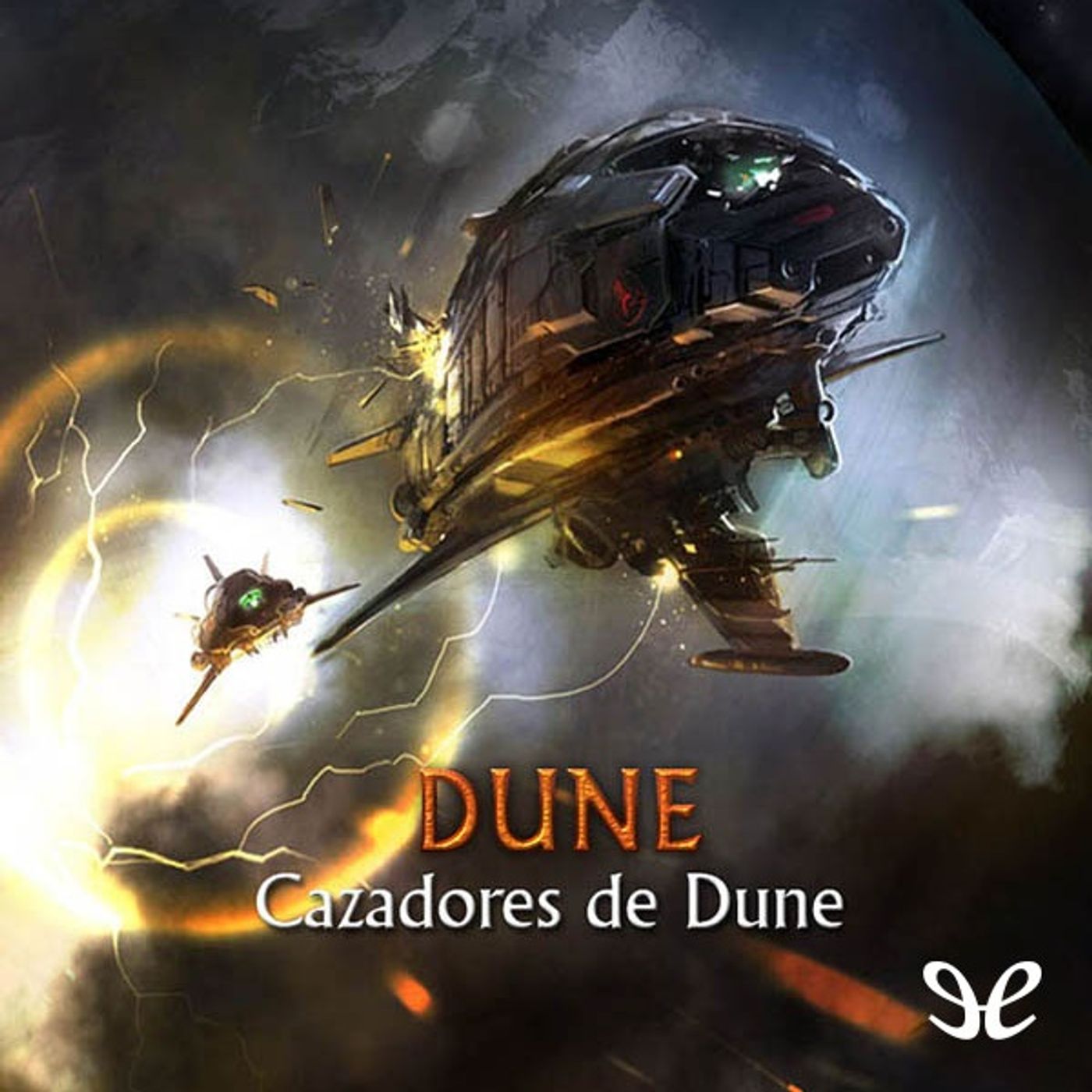 (Resumen) Cazadores de Dune - Brian Herbert (Resumen) Cazadores de Dune - Brian Herbert