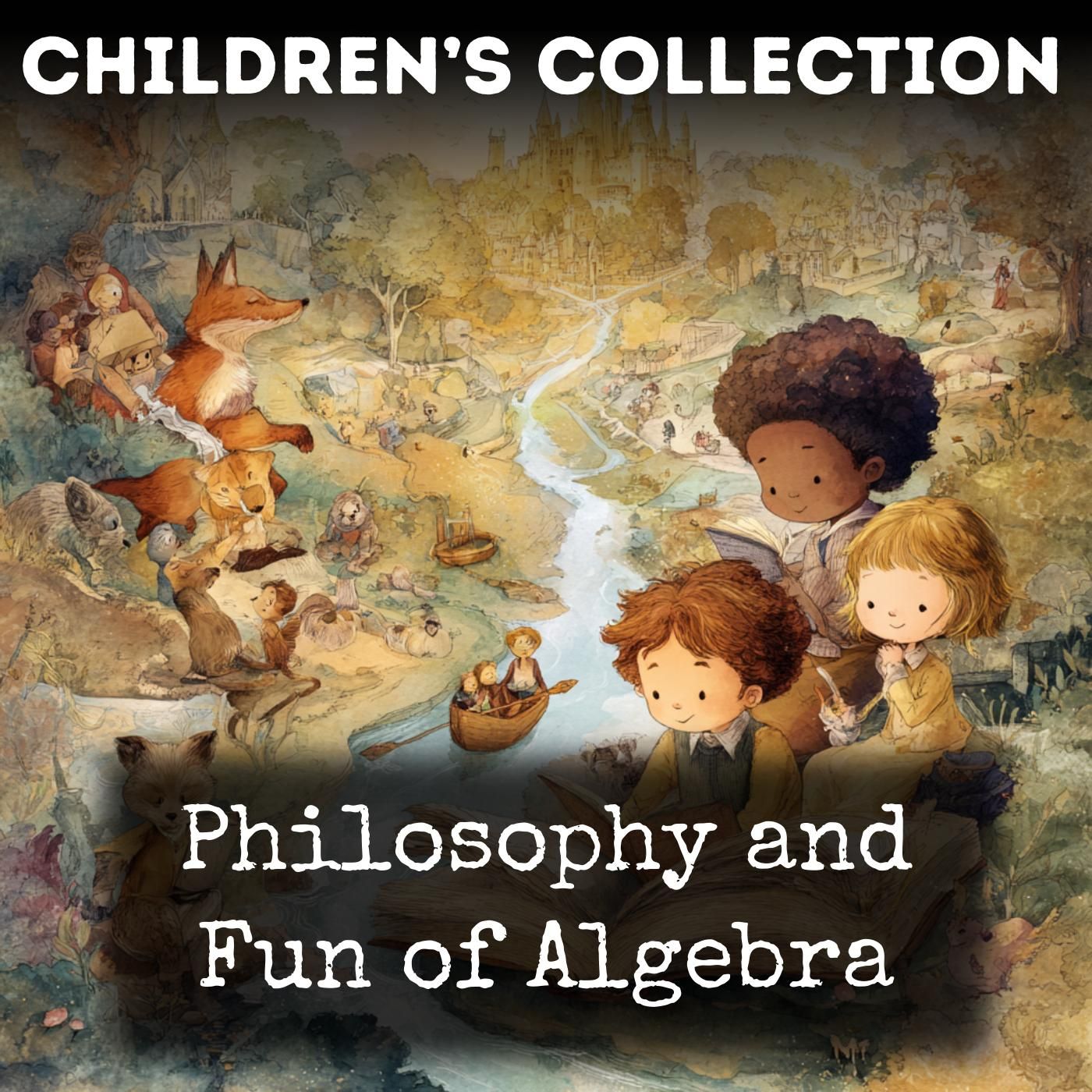 Philosophy and Fun of Algebra
