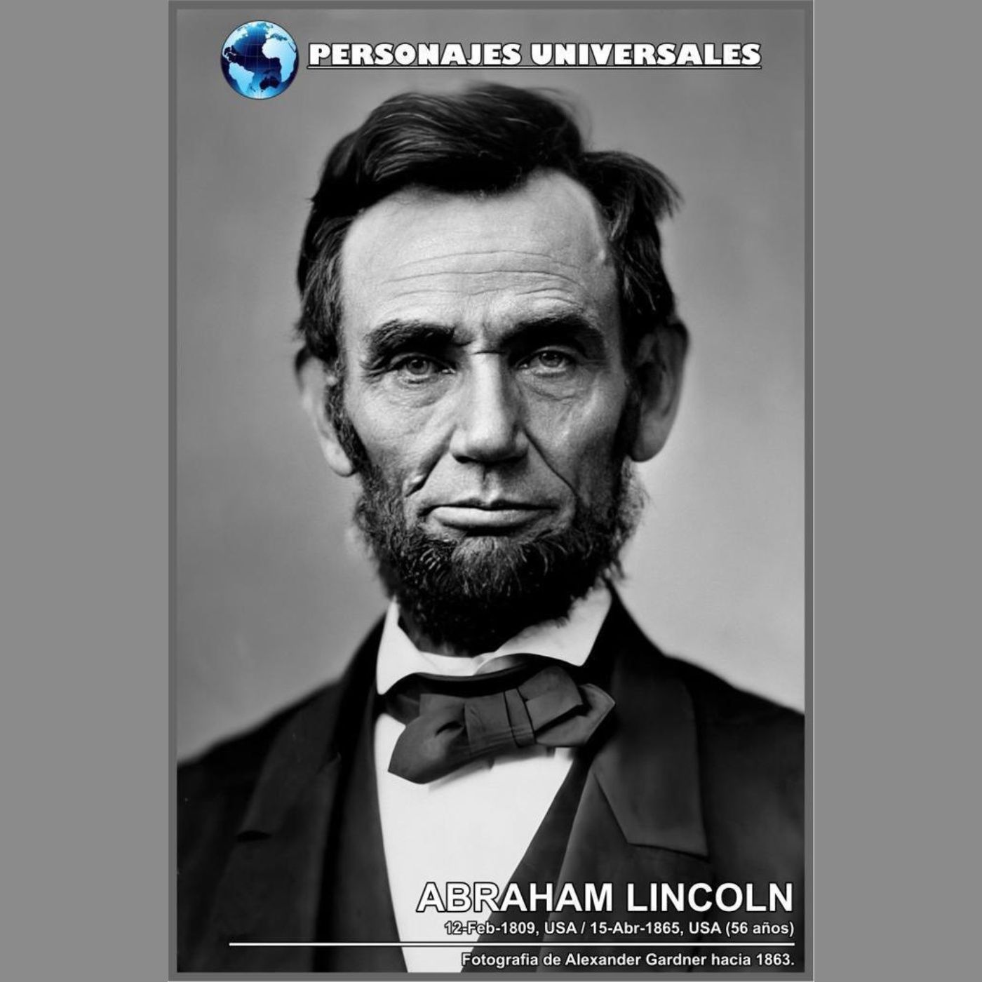Abraham Lincoln Biografia 02 de Personajes Universales por Carlos Laya episode artwork