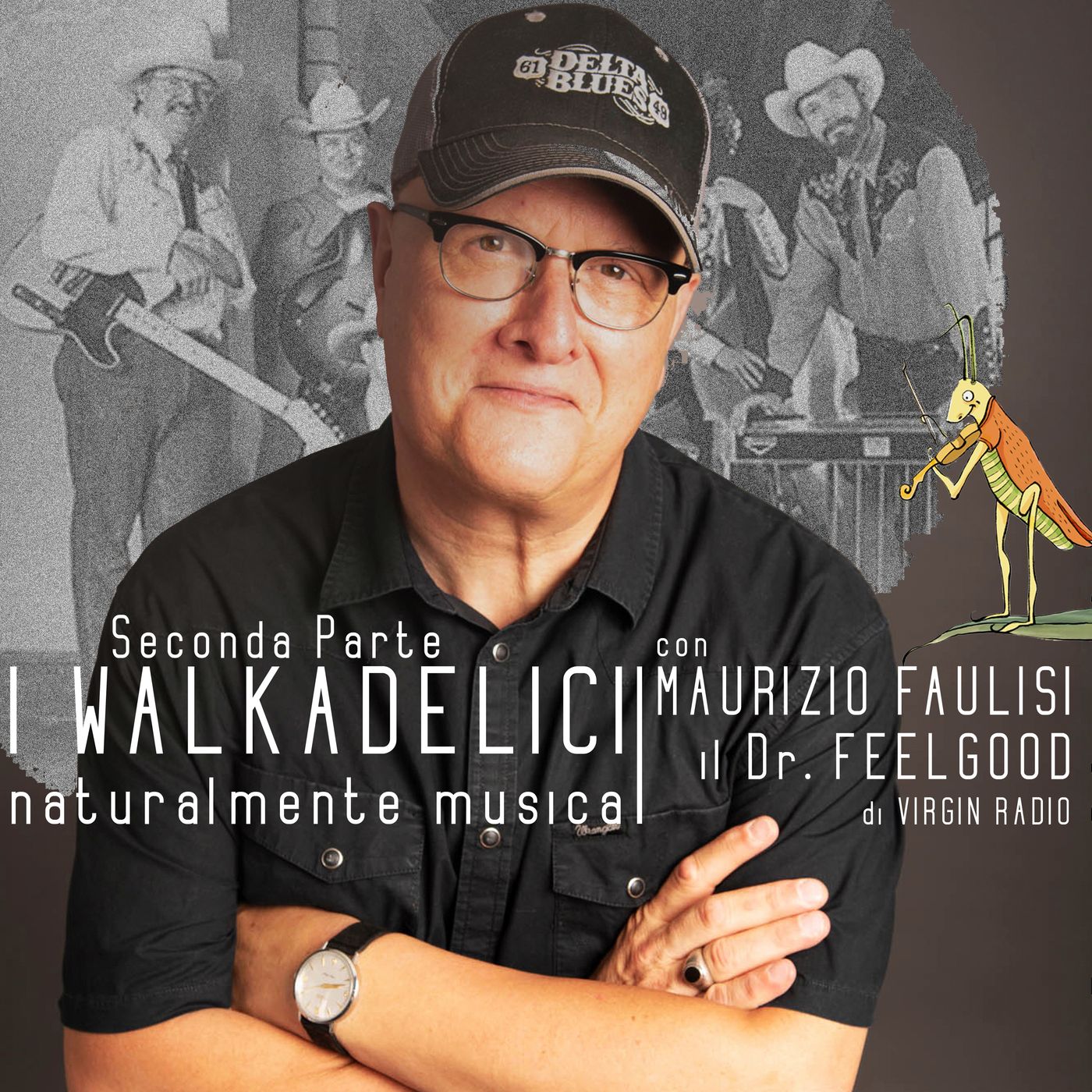 I Walkadelici