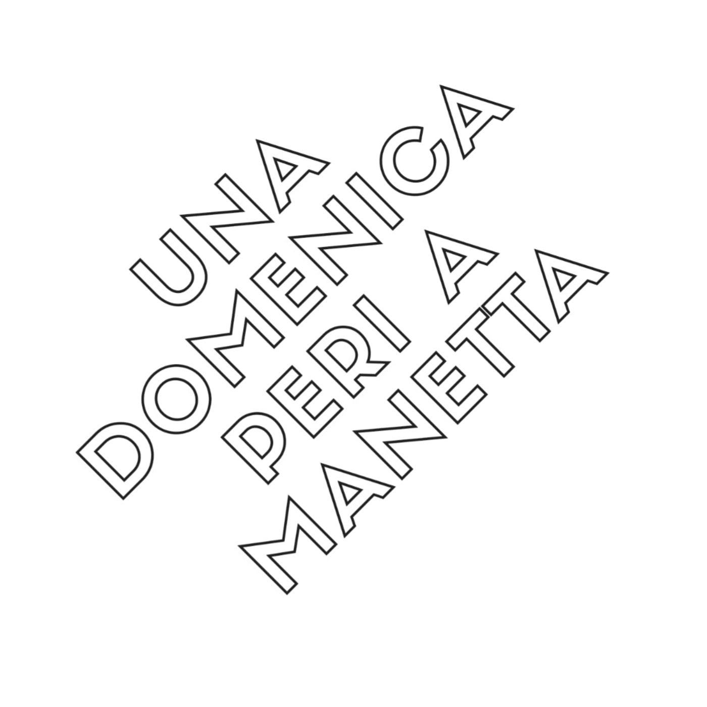 Una domenica peri a manetta