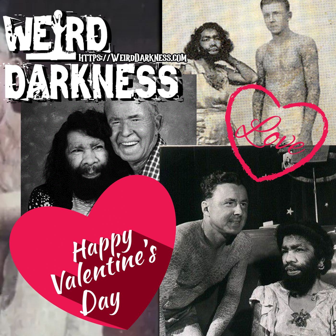 “FREAK LOVE, GHOST LOVE, AND THE BLOODY STORY OF VALENTINE’S DAY” #WeirdDarkness