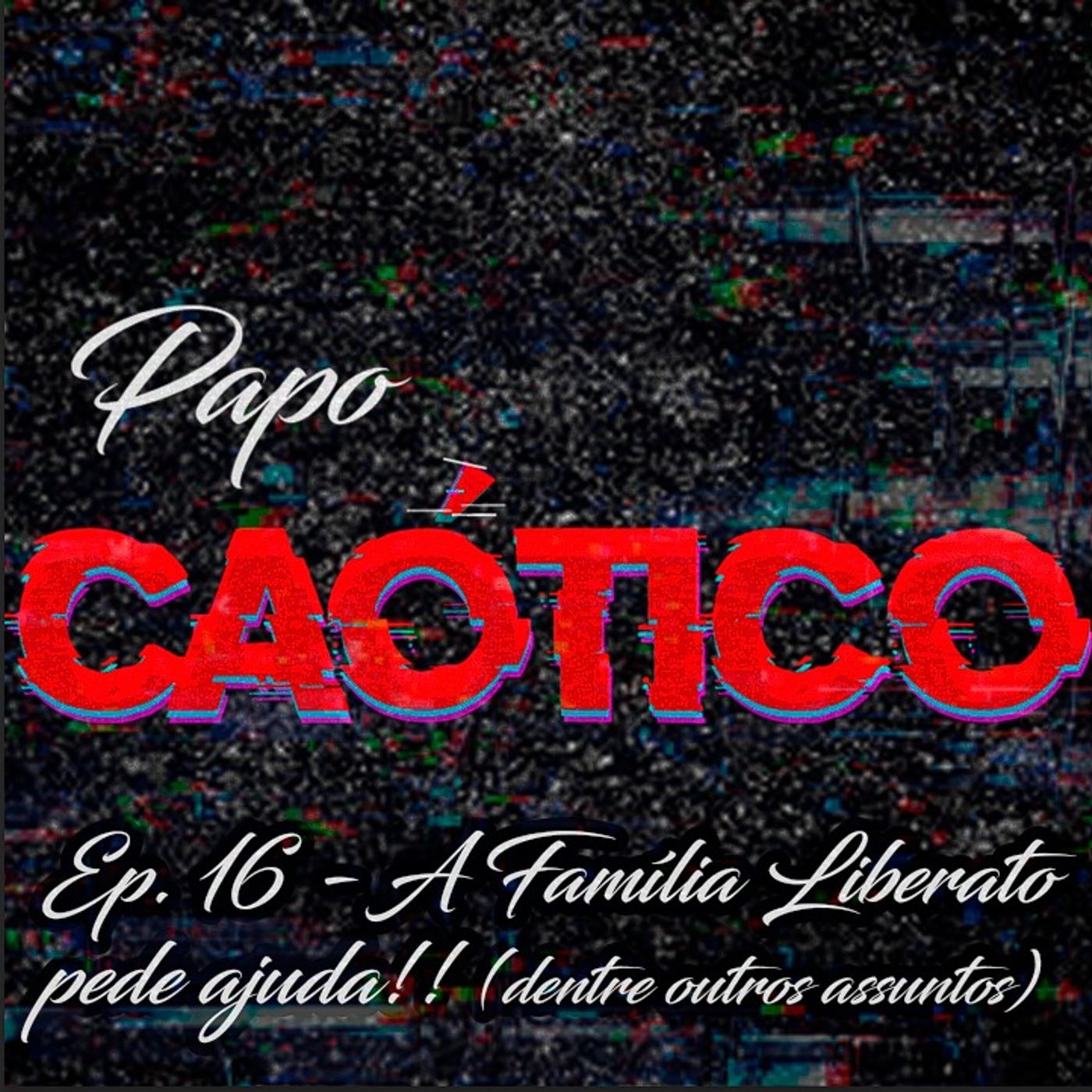 Papo Caotico Podcast