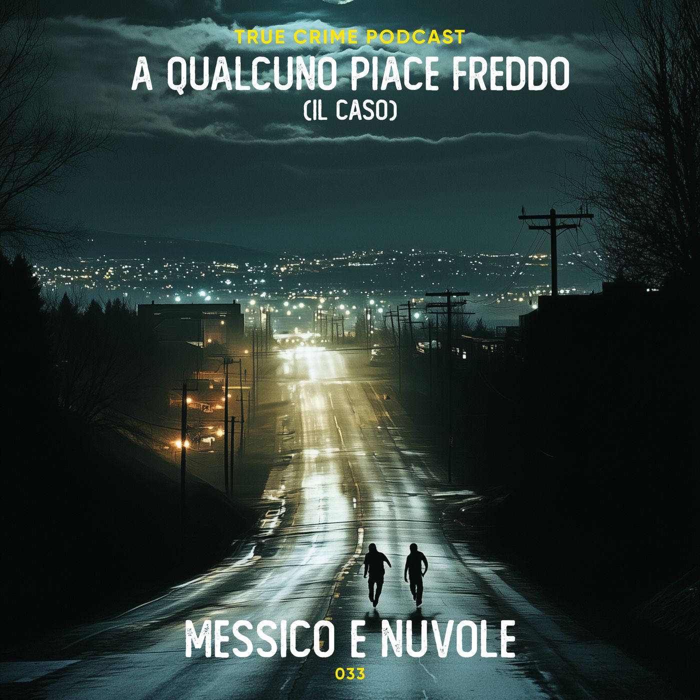 A qualcuno piace freddo (il caso)