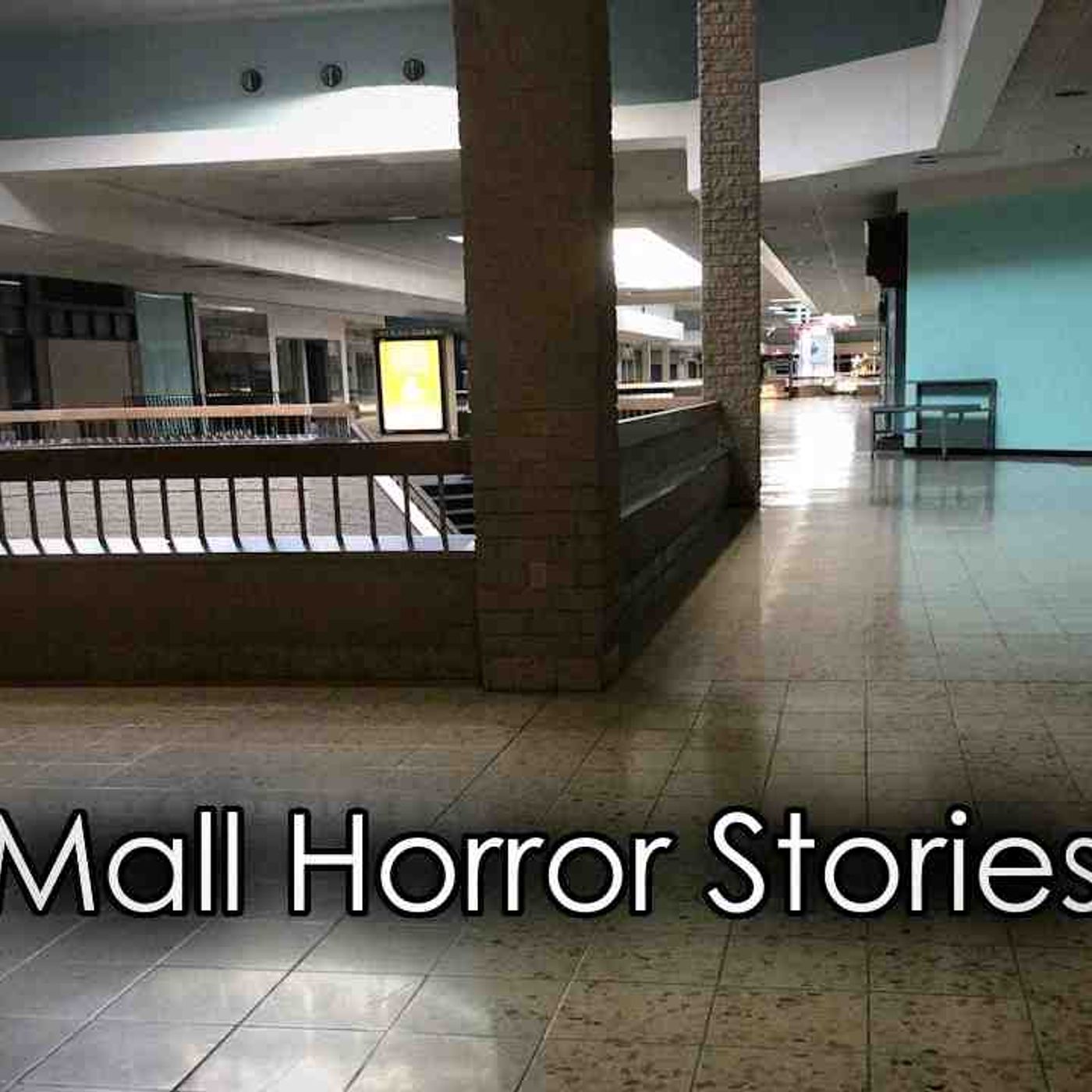3 Terrifying TRUE Mall Horror Stories