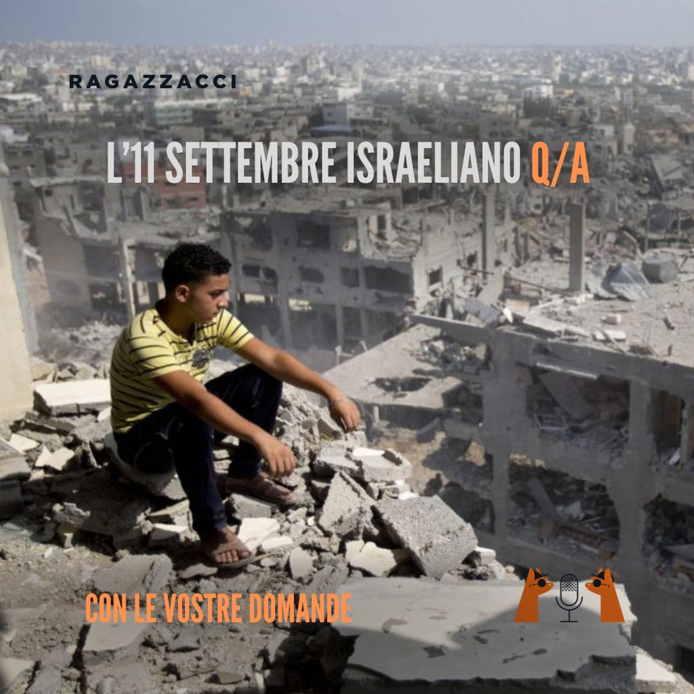 L'11 SETTEMBRE ISRAELIANO Q/A (con le vostre domande)