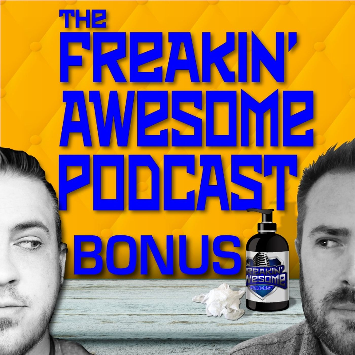 The Freakin\' Awesome Podcast