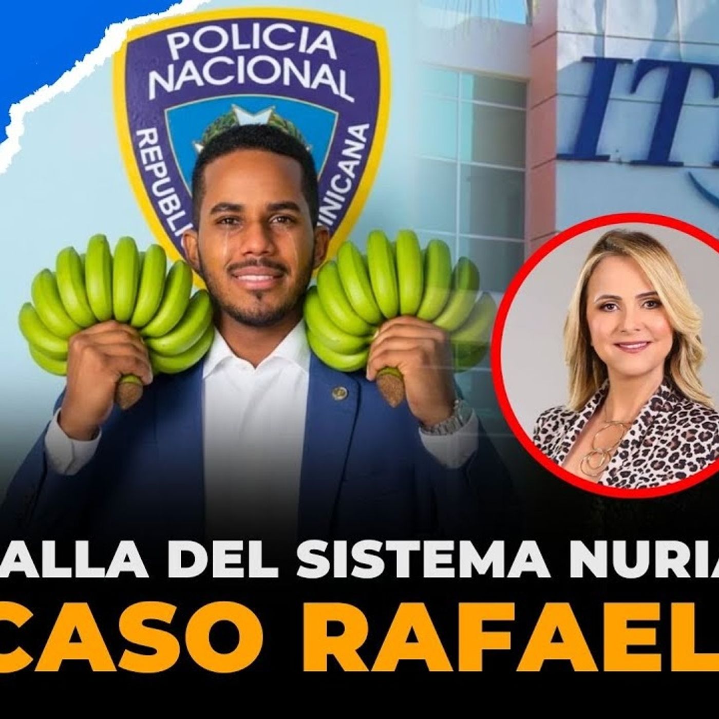 PERIODISMO DE NURIA PIERA INCÓMODO O NECESARIO DESTAPA CASO DEL ITLA Y RAFAEL FELIZ episode artwork