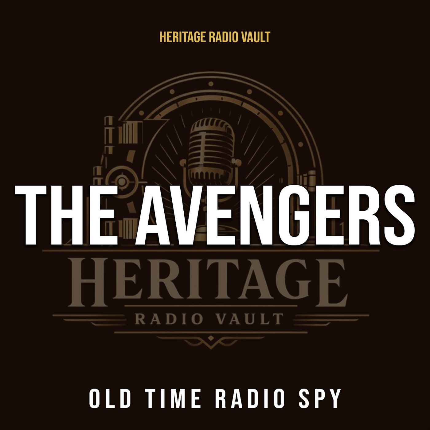 The Avengers – Old Time Radio Spy (OTR)
