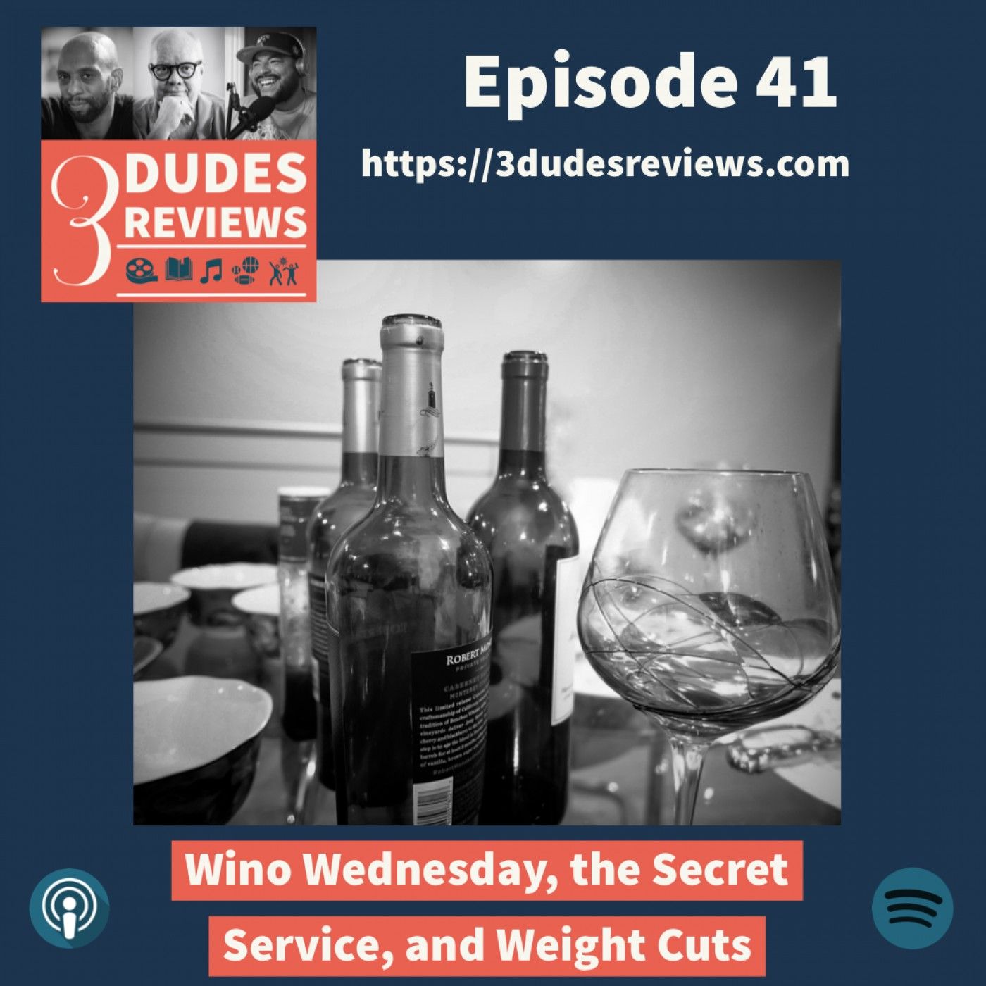 Ep41: Wino Wednesday, the Secret Service, and Weight Cuts
