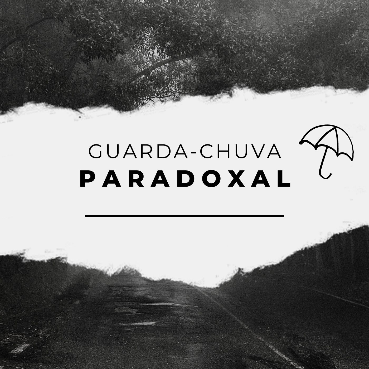 Guarda-chuva Paradoxal podcast artwork