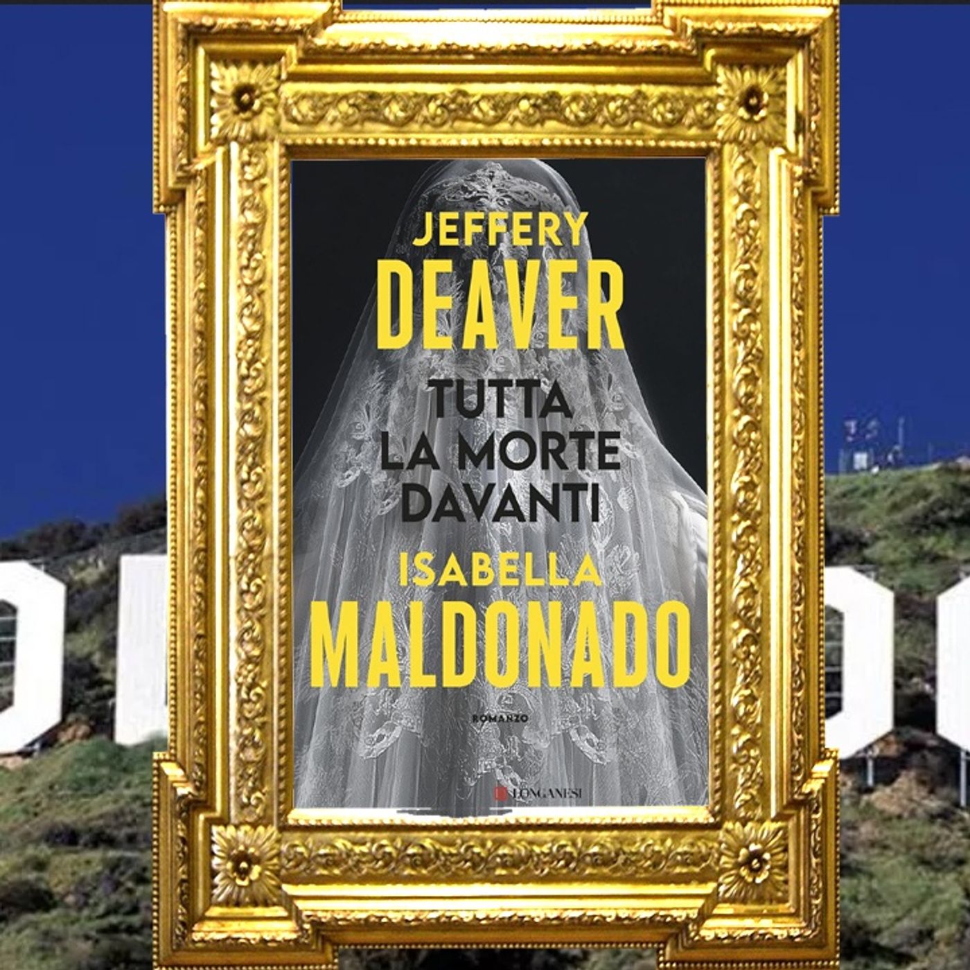 Jeffery Deaver, Isabella Maldonado: "Tutta la morte davanti"