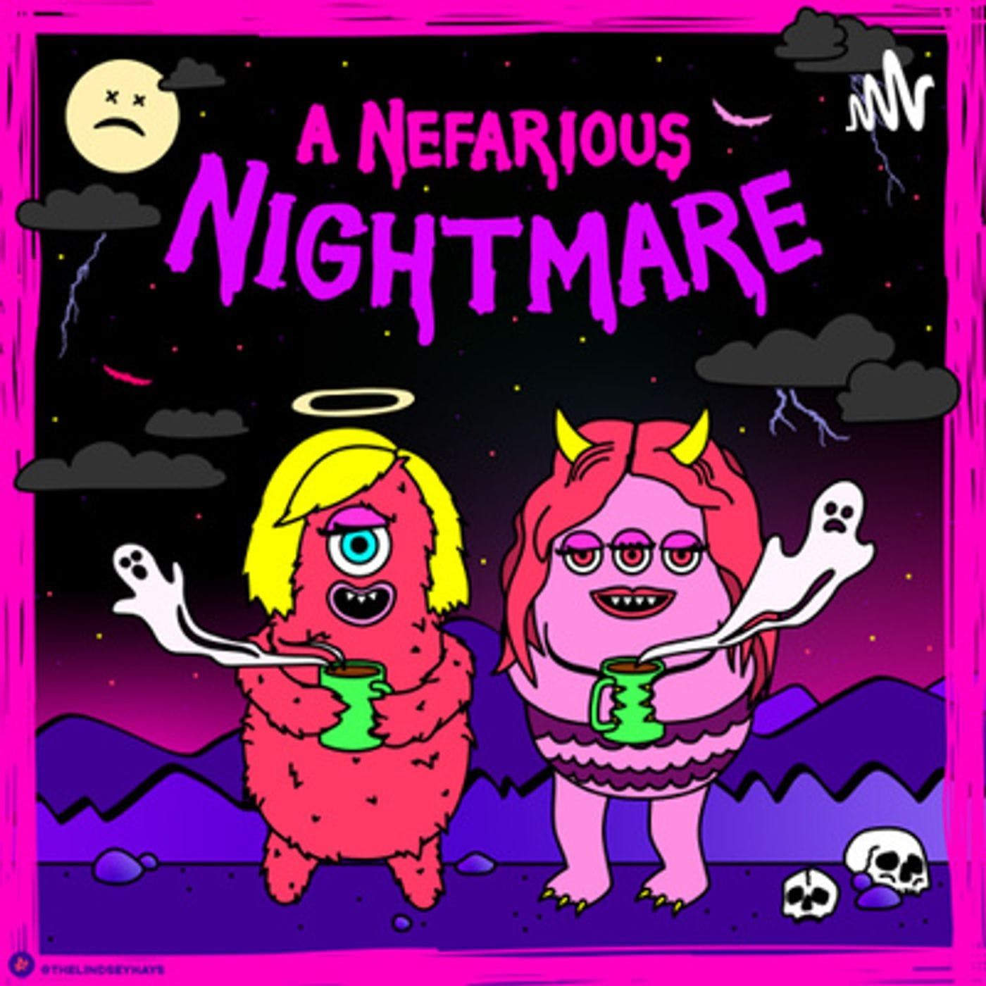 A Nefarious Nightmare - True Crime