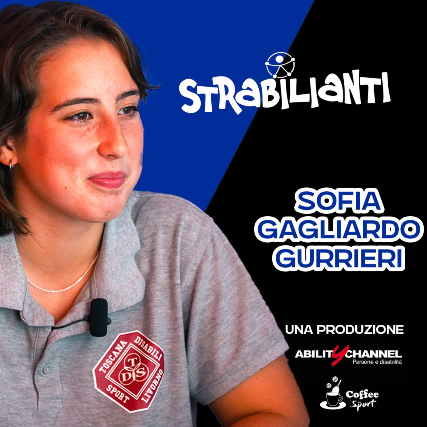 SOFIA GAGLIARDO GURRIERI - Strabilianti 2023 - Ep.12 episode artwork