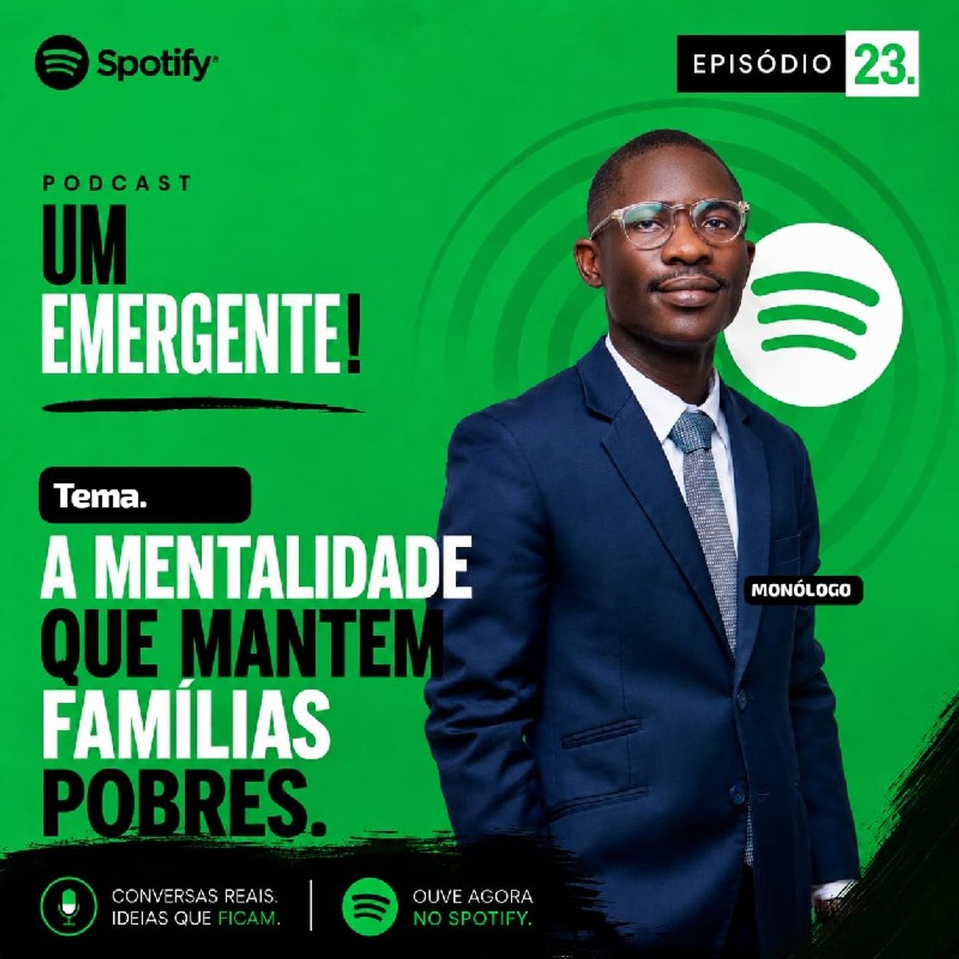 #23- A mentalidade que mantém famílias pobres (Monólogo) episode artwork
