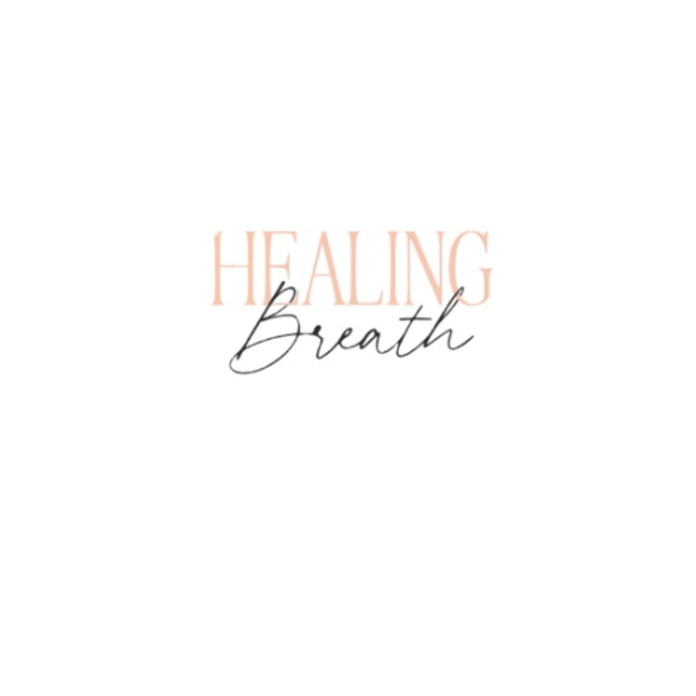 Healing Breath