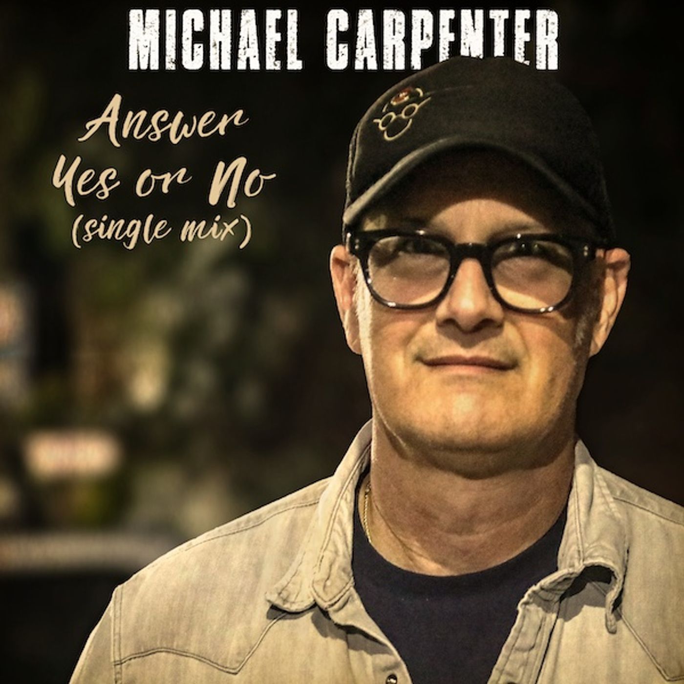 Michael Carpenter talks about his new song - Answer Yes Or No episode artwork