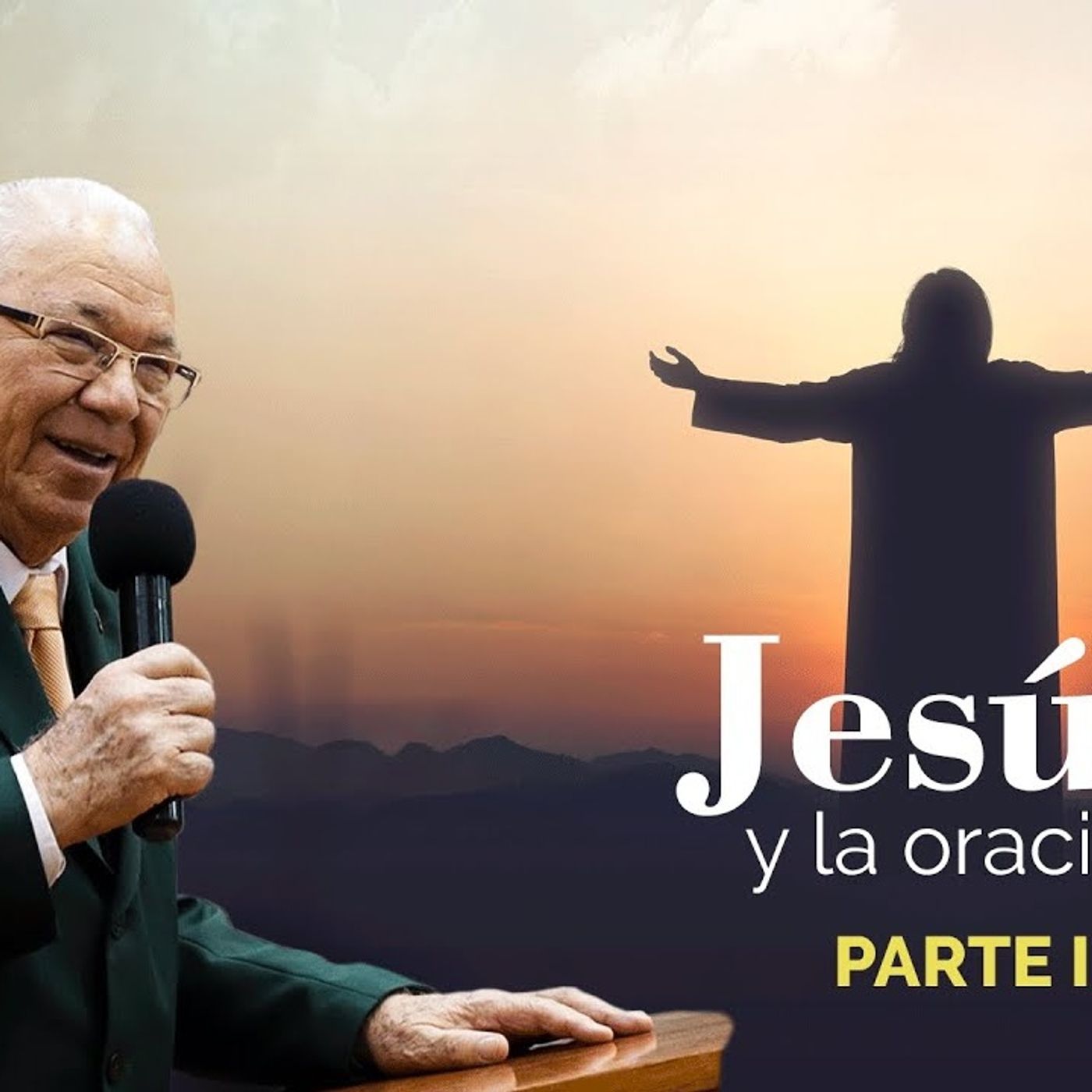 Rev. Rodolfo González Cruz | Jesús y la oración episode artwork