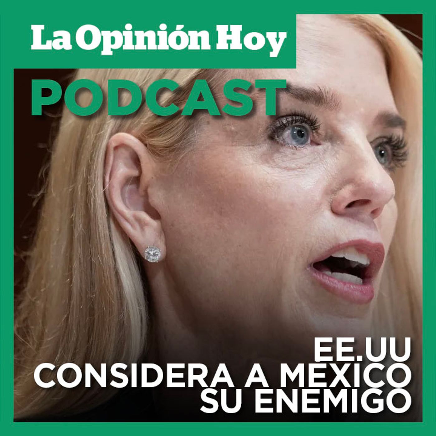 Pam Bondi pone a México en la lista de adversarios de EE.UU. junto Irán y China.