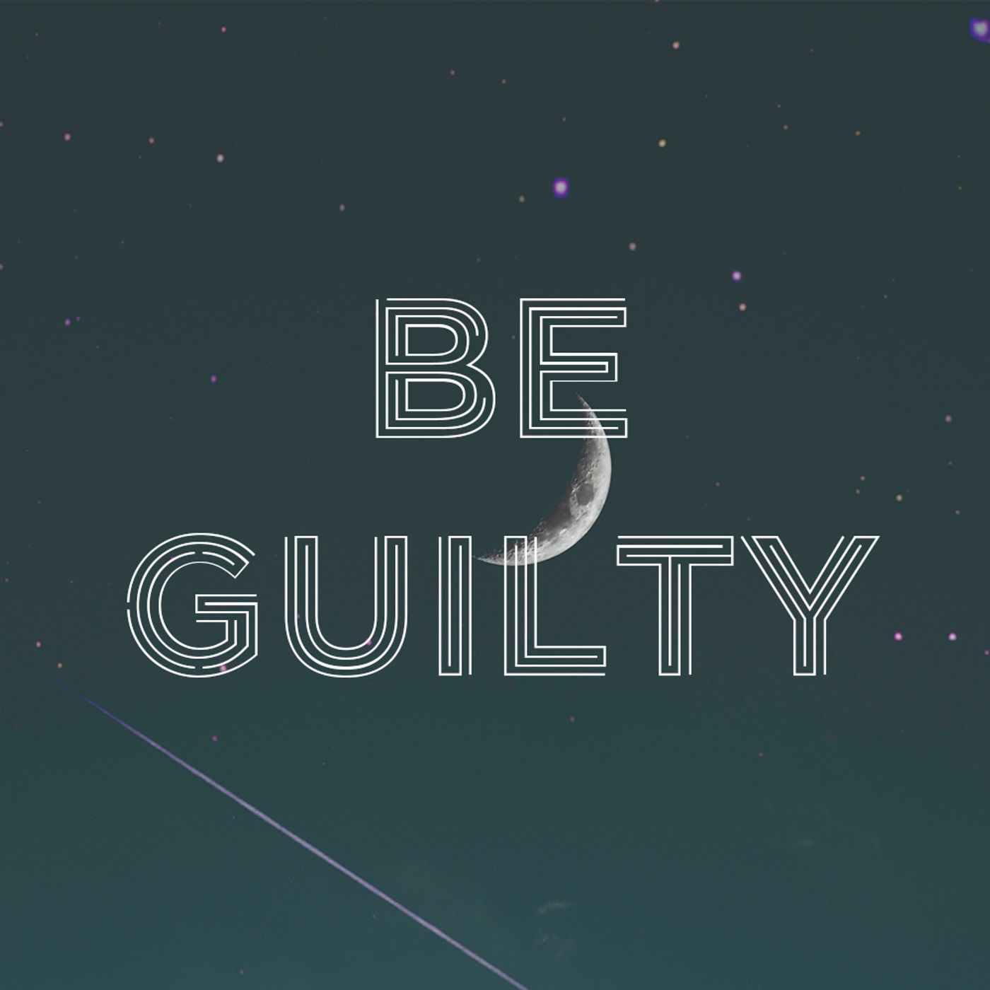 Be Guilty Radio
