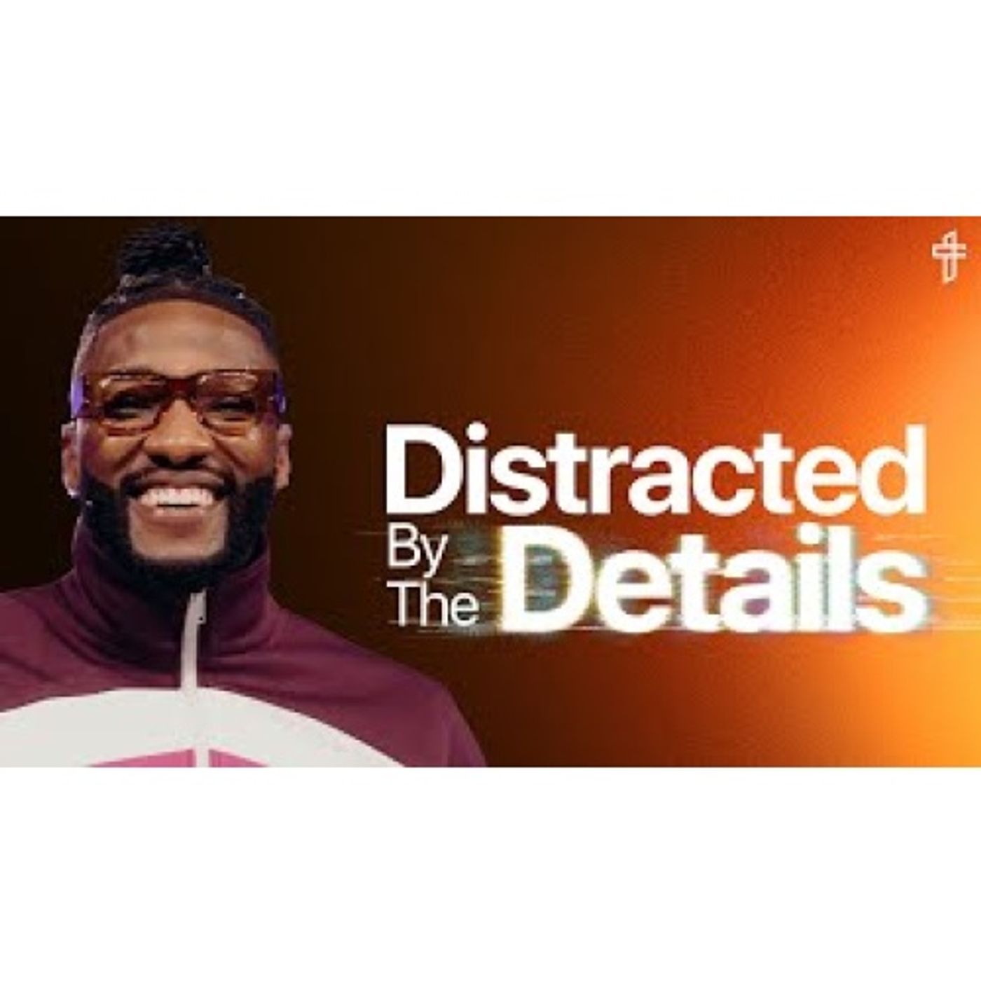 Michael Todd - Distraction By The Details __ Death To Distraction episode artwork