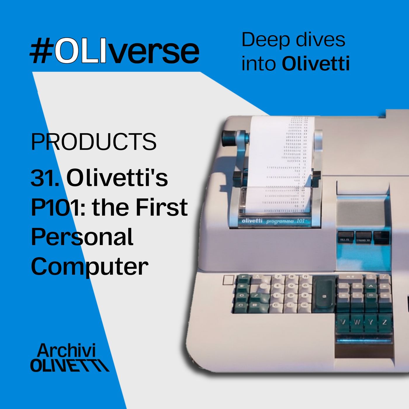 OLIverse - 31 - PRODUCTS - Olivetti's P101: the First Personal Computer OLIverse - 31 - PRODUCTS - Olivetti's P101: the First Personal Computer