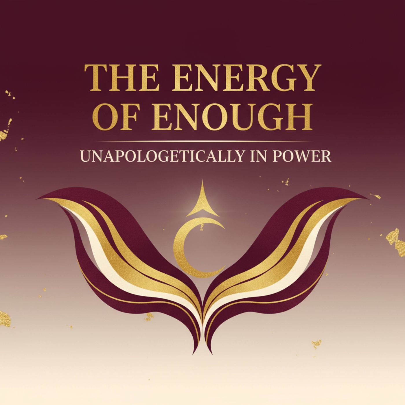 Episode 21: The Energy of Enough episode artwork