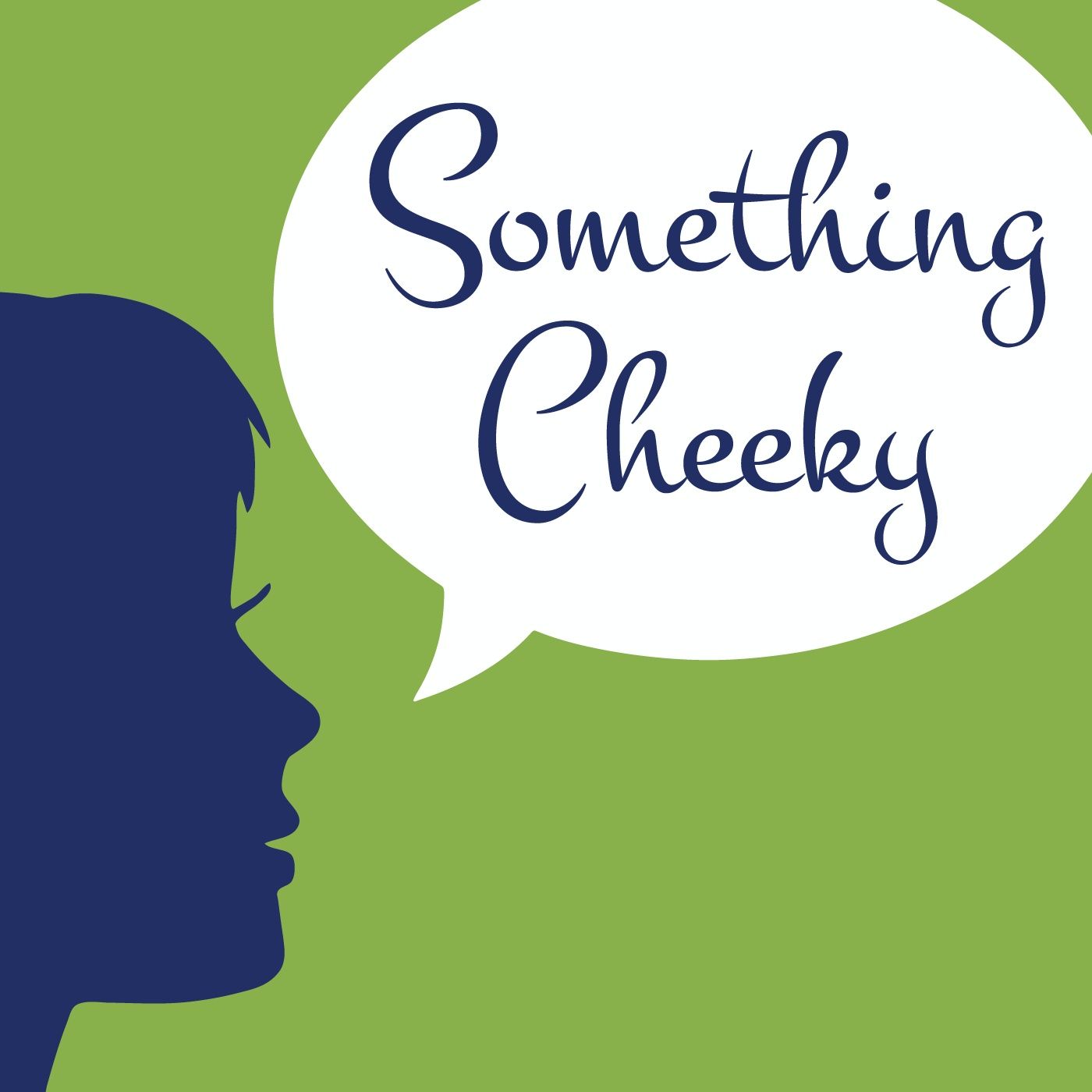 Something Cheeky: Movies