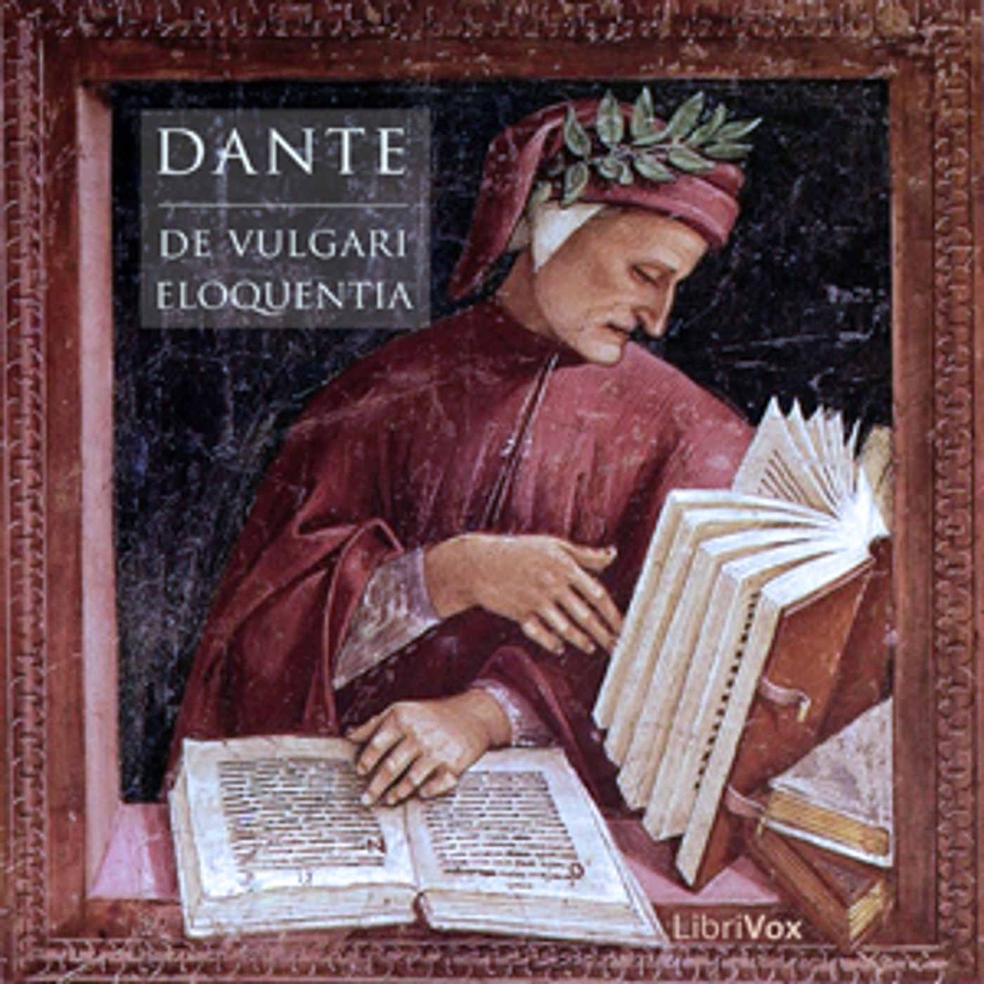Vulgari Eloquentia, De by Dante Alighieri (1265 - 1321)
