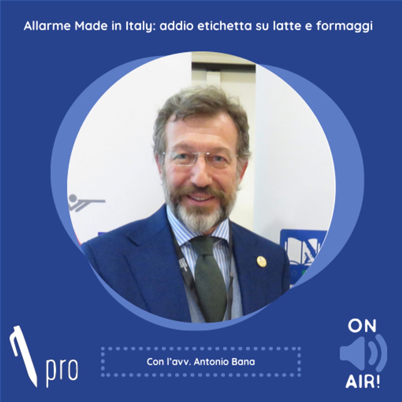 Skill Pro - Allarme Made in Italy: addio etichetta su latte e formaggi. Con l'avv. Antonio Bana (Partner Studio Bana)