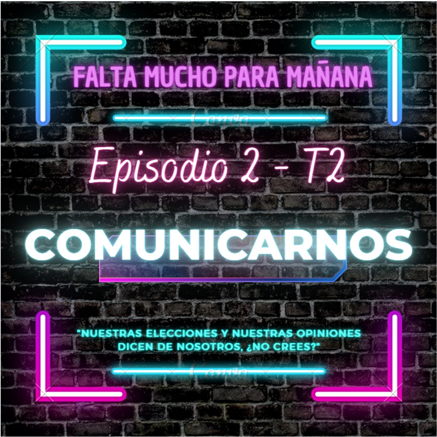 Episodio 2: Comunicarnos episode artwork