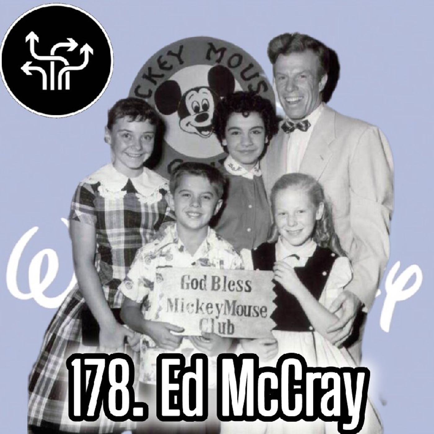 178. Ed McCray, Walt Disney Historian, Writer, Cartoonist & Storyteller