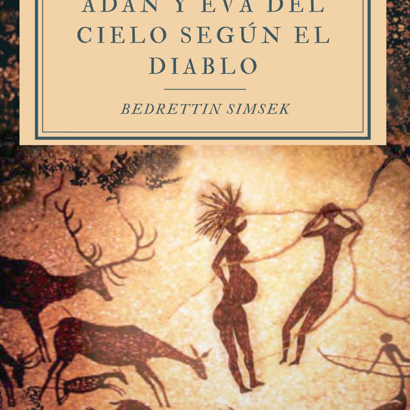 La expulsión de Adán y Eva del cielo según el diablo 1