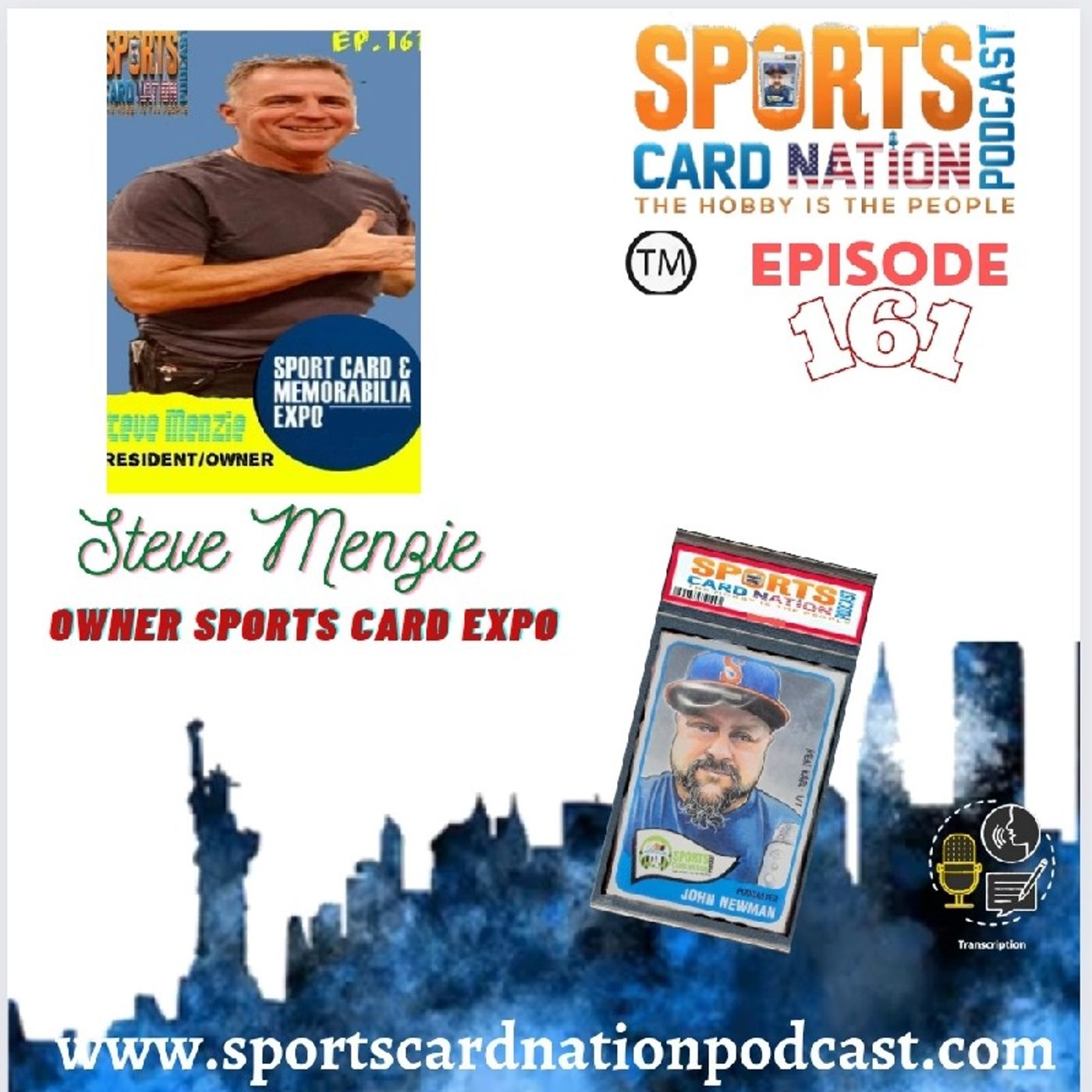 Ep.161 w/Steve Menzie of the Sport Card Expo