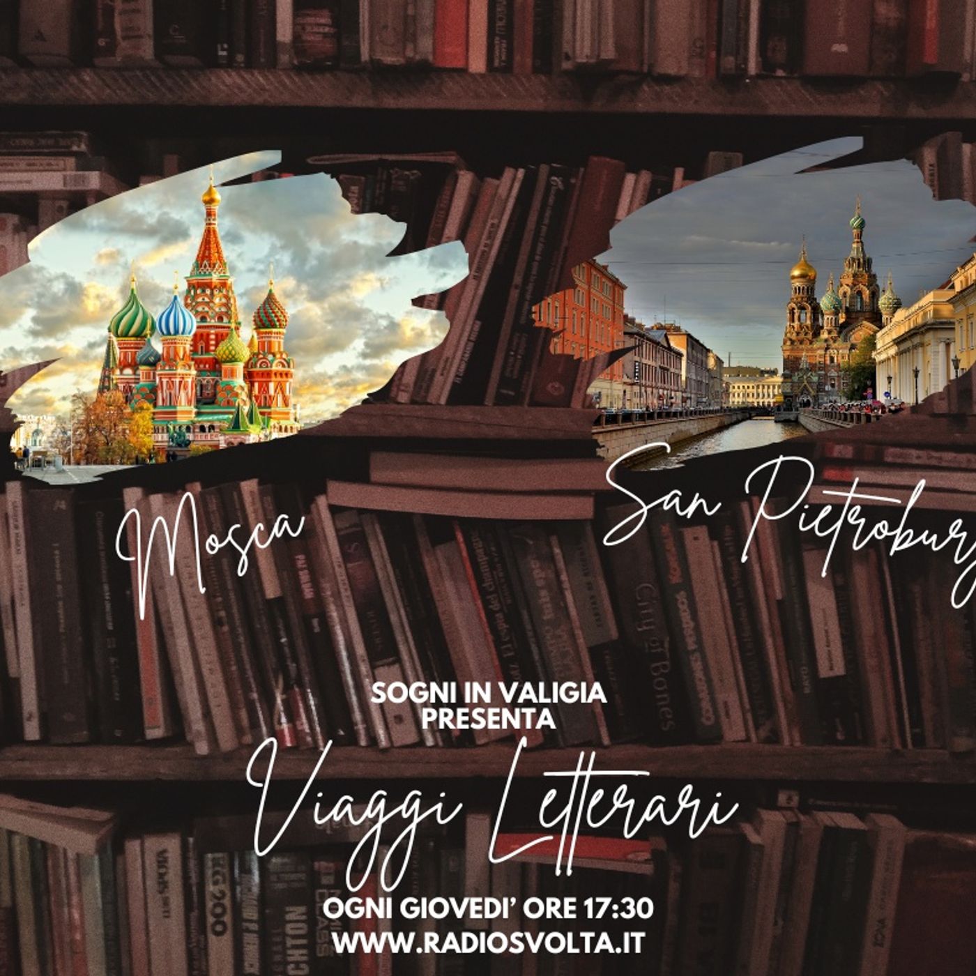Viaggi Letterari - Mosca e San Pietroburgo episode artwork