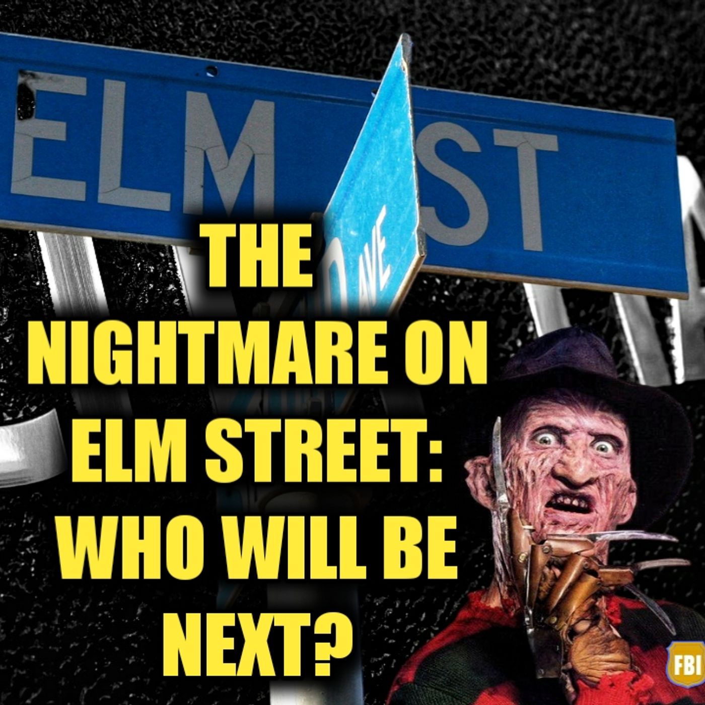 11.25 | The Nightmare On Elm Street:  Who Will Ne Next? episode artwork