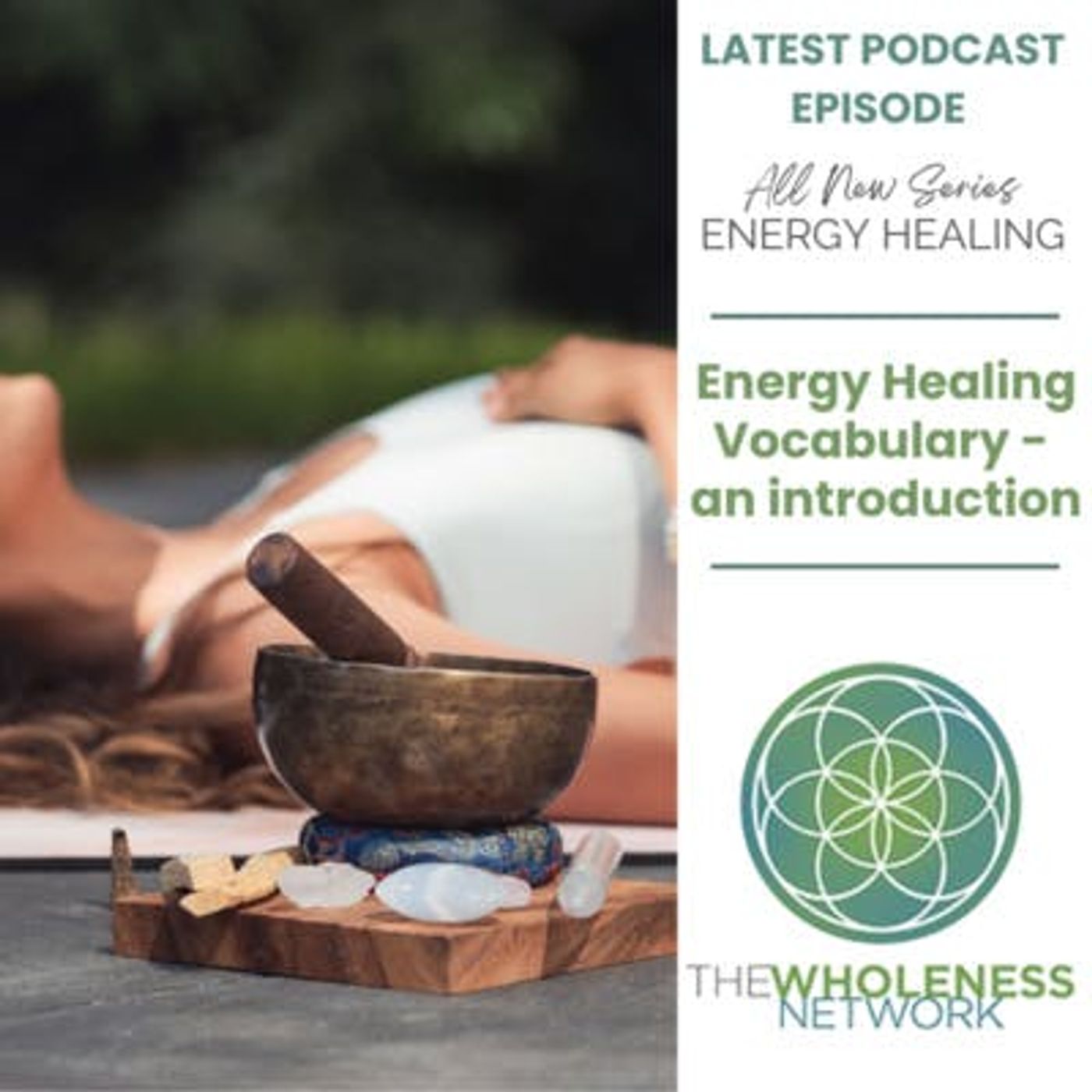 71. Energy Healing Vocabulary - an introduction episode artwork