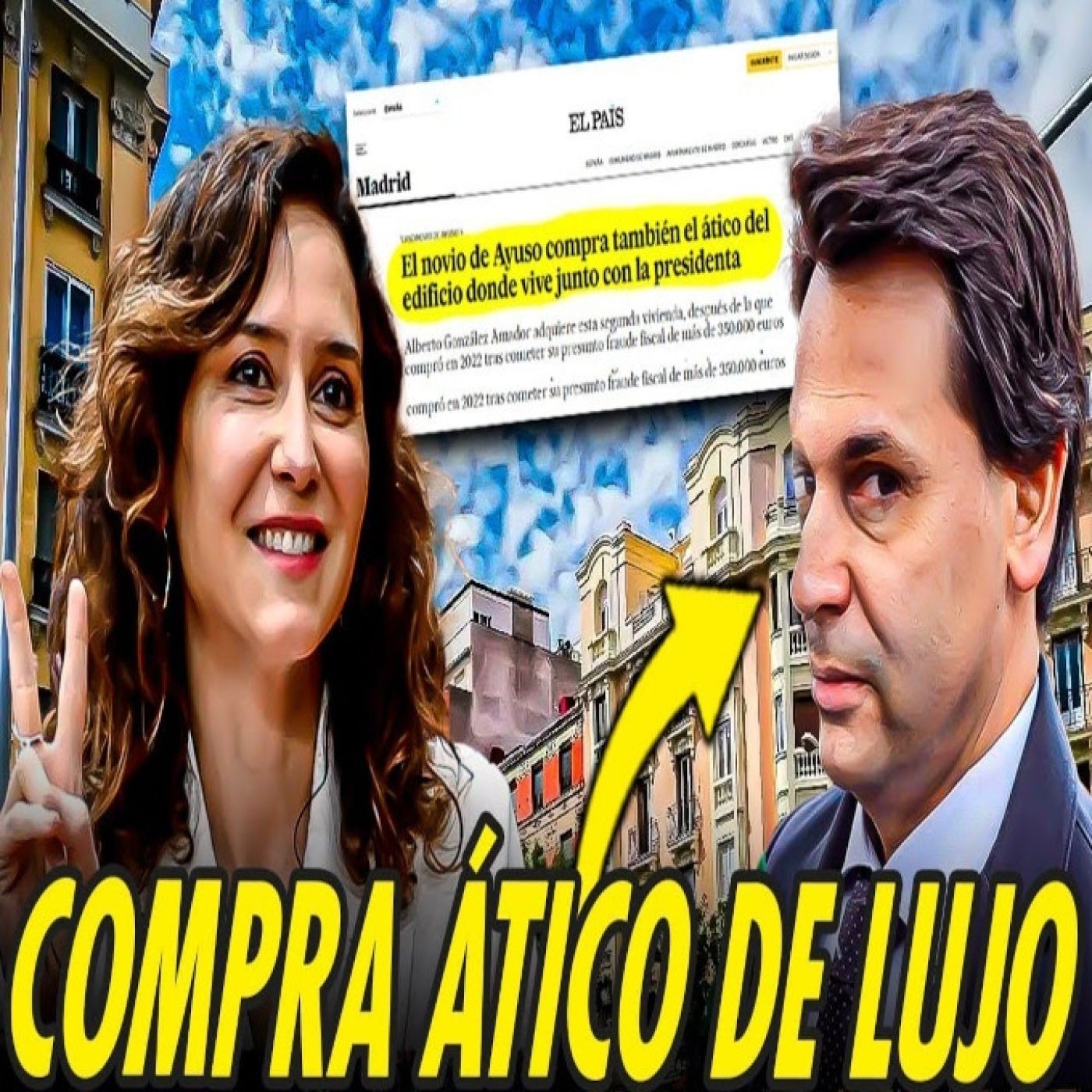 AYUSO Y SU NOVIO COMPRAN EL ÁTICO DE LUJO DONDE VIVÍAN A PRECIO DE GANGA episode artwork