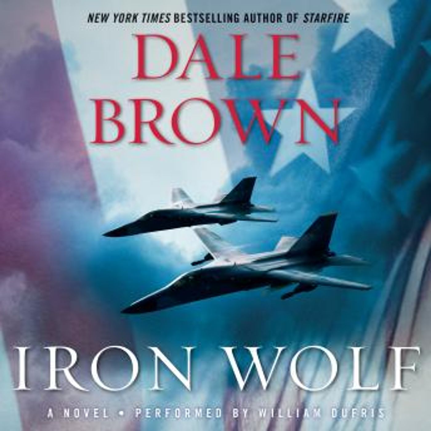 Iron Wolf: A Novel by Dale Brown episode artwork